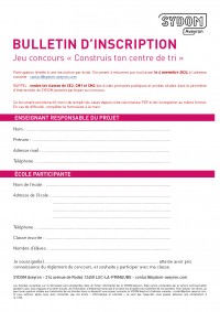 BULLETIN D’INSCRIPTION - Jeu concours « Construis ton centre de tri »